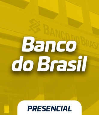 Banco do Brasil | Presencial | 2025