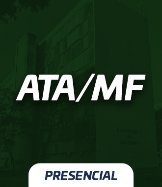 ATA | Assistente Técnico Administrativo | Ministério da Fazenda